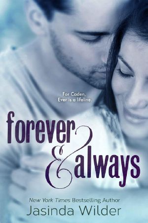 [Ever Trilogy 01] • Forever & Always